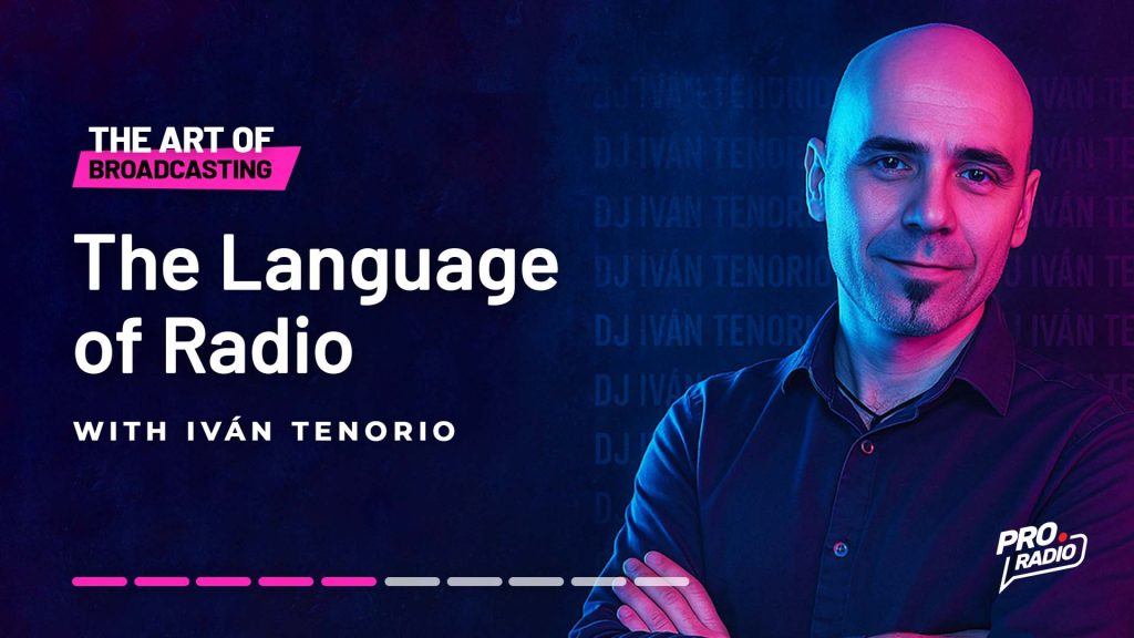 Chapter 5: The Language of Radio – How to fix your radio scripts to grow your listeners